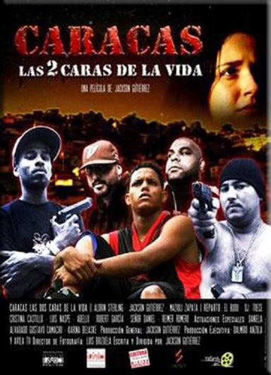 Caracas, las 2 caras de la vida poster