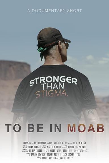 To Be In Moab poster