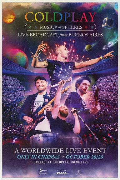 Coldplay: Music of the Spheres - Live Broadcast from Buenos Aires poster