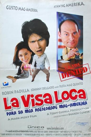 La Visa Loca poster