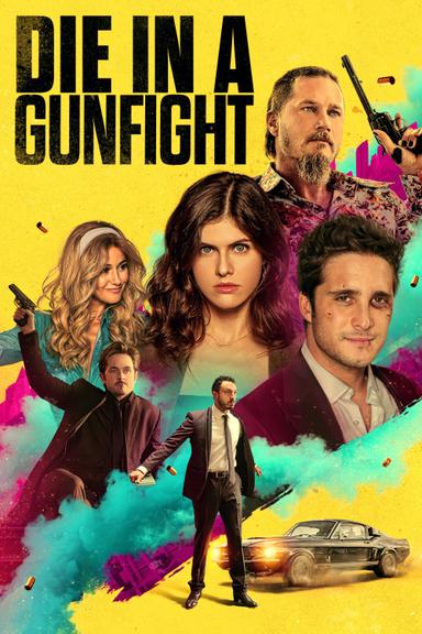 Die in a Gunfight poster