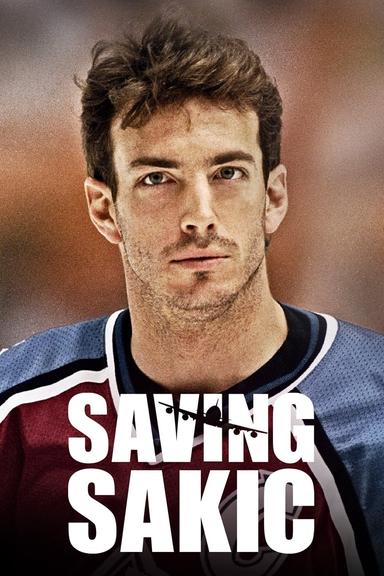 Saving Sakic poster