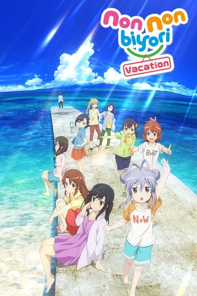 Non Non Biyori: Vacation poster