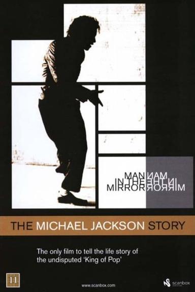 Man in the Mirror: The Michael Jackson Story poster