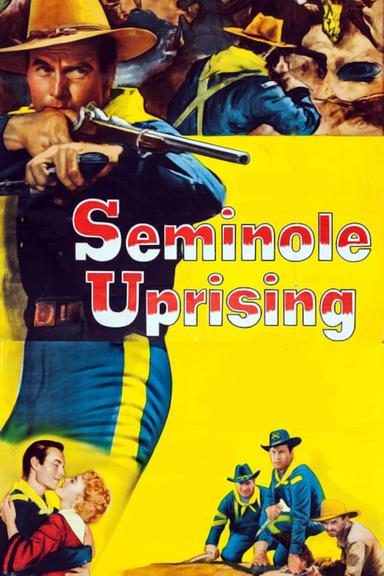 Seminole Uprising poster