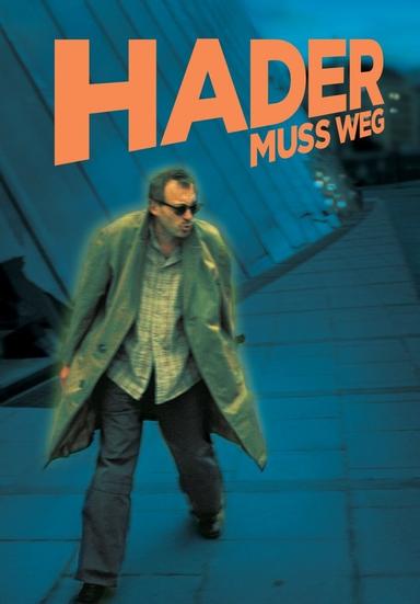 Hader muss weg! poster