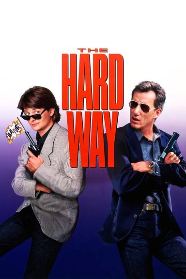 The Hard Way poster