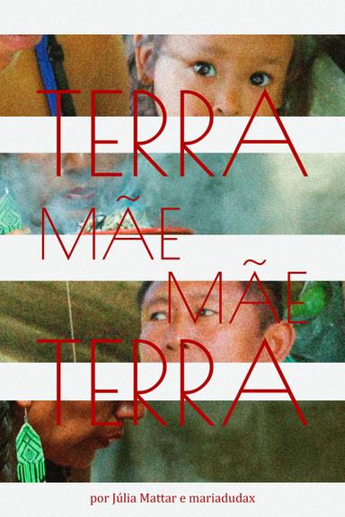 Terra Mãe Mãe Terra poster