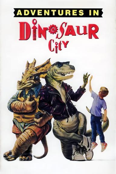 Adventures in Dinosaur City poster