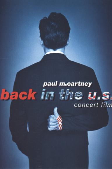 Paul McCartney: Back in the U.S. poster