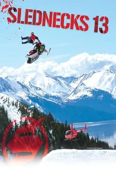 Slednecks 13 poster