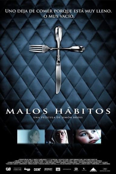 Malos hábitos poster