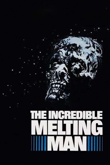 The Incredible Melting Man poster