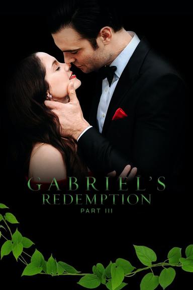 Gabriel's Redemption: Part III poster