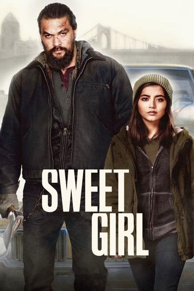 Sweet Girl poster