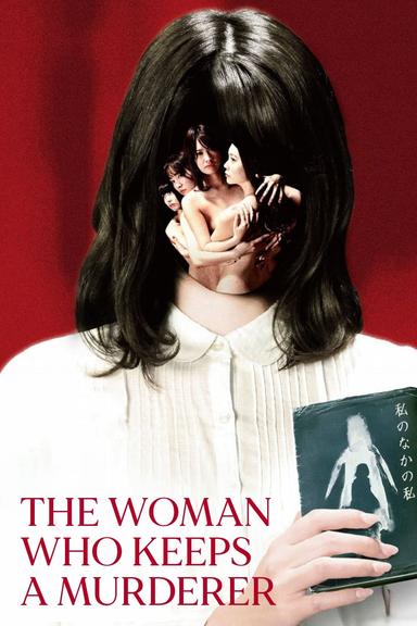 The Woman Who Keeps a Murderer poster