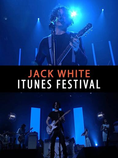 Jack White: Live at iTunes Festival 2012 poster