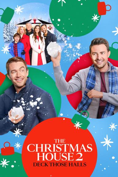 The Christmas House 2: Deck Those Halls poster