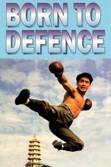 Born to Defence poster