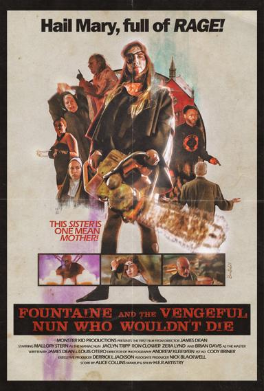 Fountaine and the Vengeful Nun Who Wouldn't Die poster