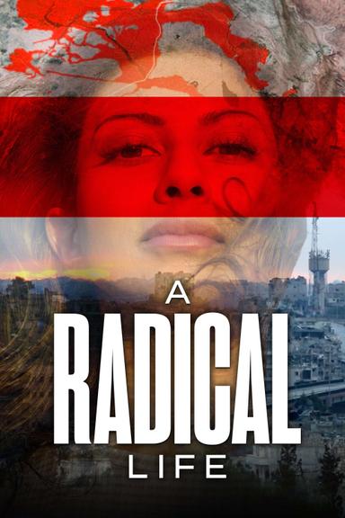 A Radical Life poster