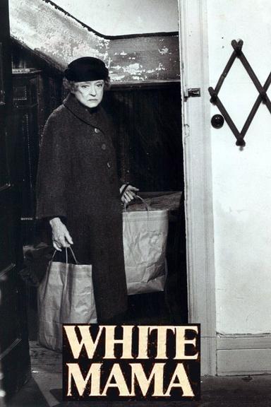 White Mama poster