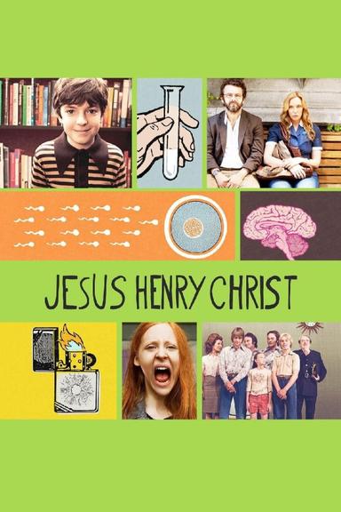 Jesus Henry Christ poster