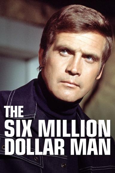 The Six Million Dollar Man poster