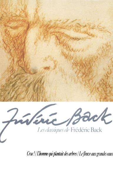 The Classics of Frederic Back poster