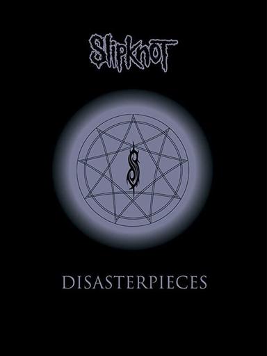 Slipknot: Disasterpieces poster