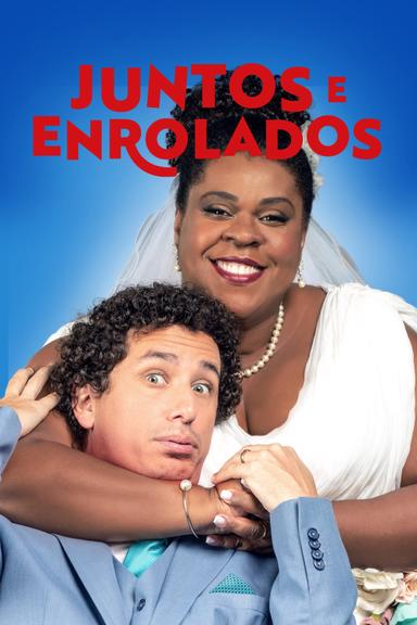 Juntos e Enrolados poster