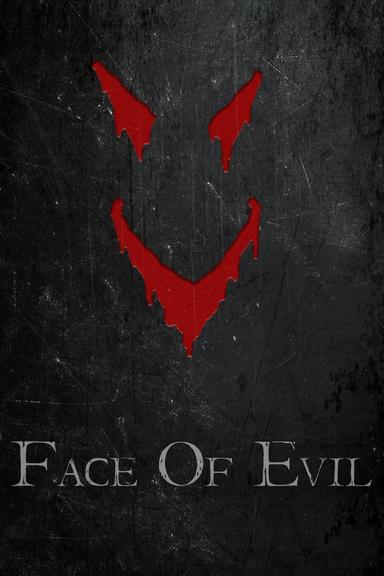 Face of Evil poster