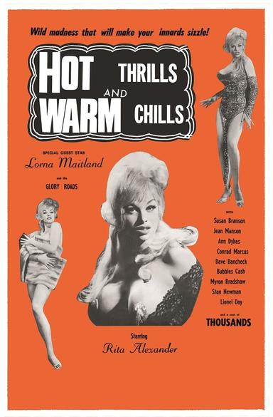 Hot Thrills and Warm Chills poster