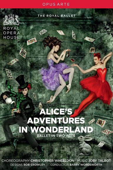 Alice's Adventures in Wonderland (Royal Ballet at the Royal Opera House) poster