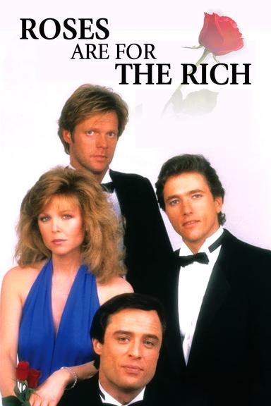 Roses Are for the Rich poster