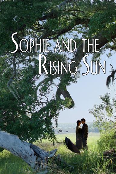 Sophie and the Rising Sun poster