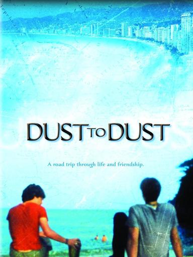 Dust To Dust poster