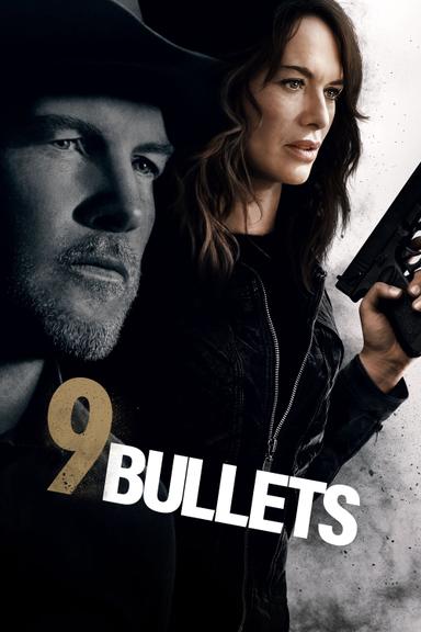 9 Bullets poster