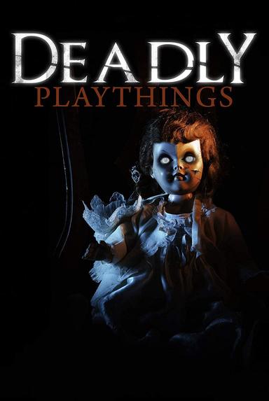 Deadly Playthings poster