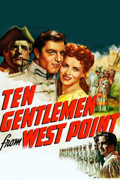 Ten Gentlemen from West Point poster