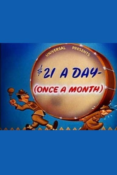 $21 a Day – (Once a Month) poster