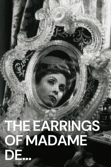 The Earrings of Madame de... poster