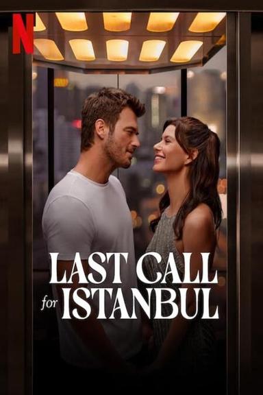 Last Call for Istanbul poster