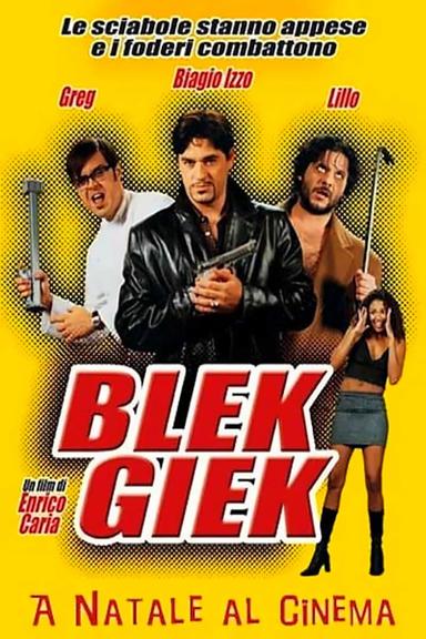 Blek Giek poster