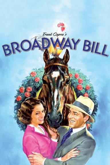 Broadway Bill poster