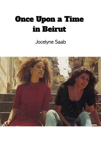 Once Upon a Time in Beirut poster