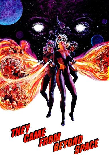 They Came from Beyond Space poster