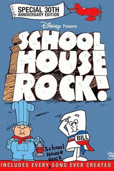 Schoolhouse Rock! (Special 30th Anniversary Edition) poster