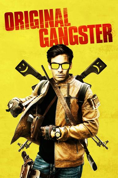 Original Gangster poster