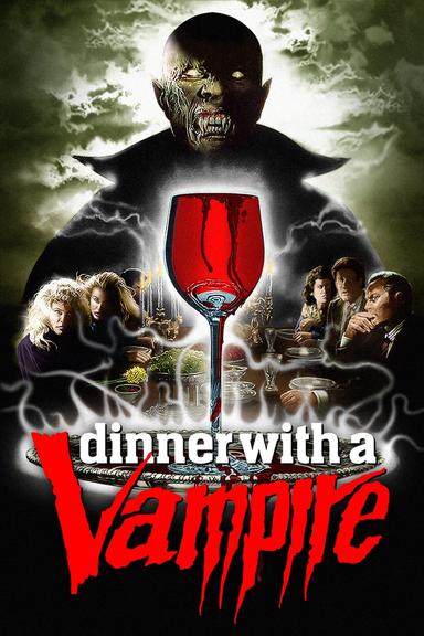 Dinner with a Vampire poster